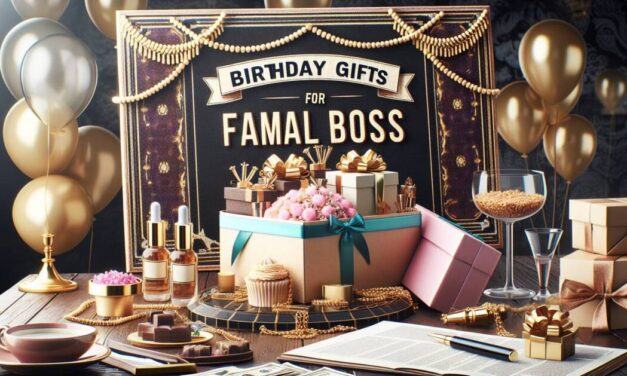 Best Birthday Gifts For Female Boss in 2024